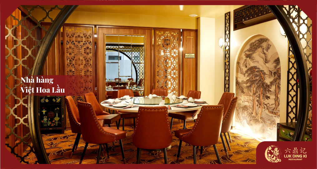 Việt Hoa Lầu Restaurant - Phong Cách Á Đông